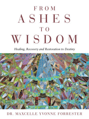 cover image of From Ashes to Wisdom